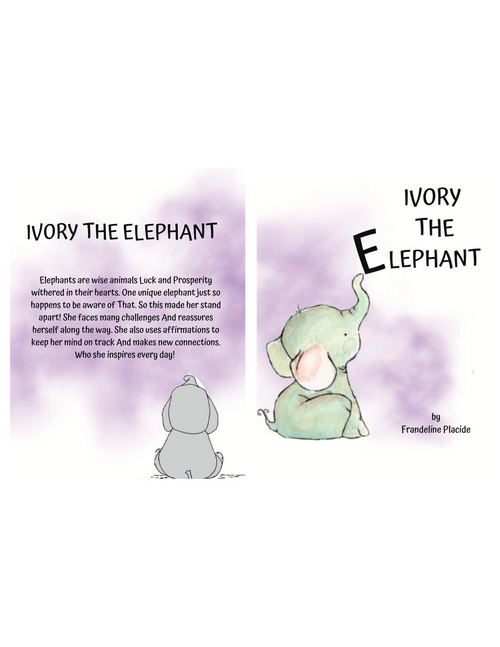 Ivory the Elephant book cover and back cover by Frandeline Placide
